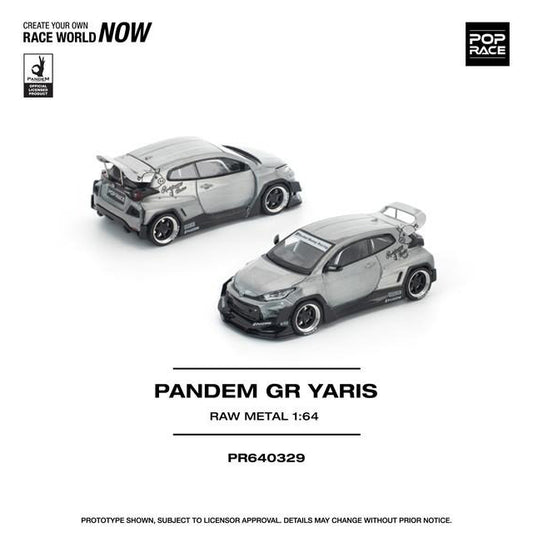 Pop Race 1:64 Pandem GR Yaris Raw Metal Hong Kong Toy Car Salon PR640329
