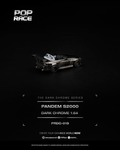 [PRE ORDER] Pop Race 1:64 Pandem S2000 Dark Chrome